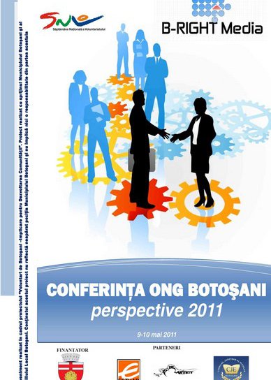 “Conferinţa ONG Botoşani- perspective 2011″ organizată în perioada 9-10 mai
