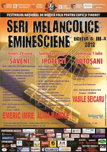 Festivalul naţional de muzică folk „Seri Melancolice Eminesciene” ediţia a III-a