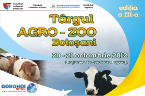 Târgul Agro Zoo de la Popăuţi ediția a lll-a se deschide astăzi
