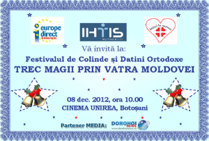 IHTIS: Festivalul de Colinde şi Datini Ortodoxe „TREC MAGII PRIN VATRA MOLDOVEI” Ediţia a II-a