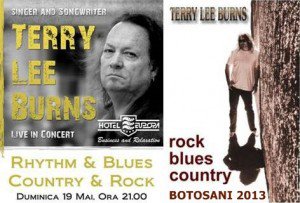 Concert live – Terry Lee Burns la Botoșani