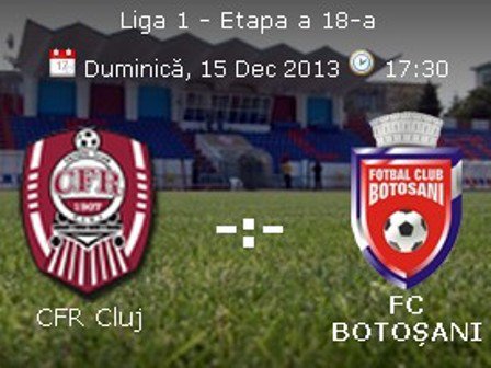 FC Botoșani îi întâlnește astăzi în deplasare pe cei de la CFR Cluj