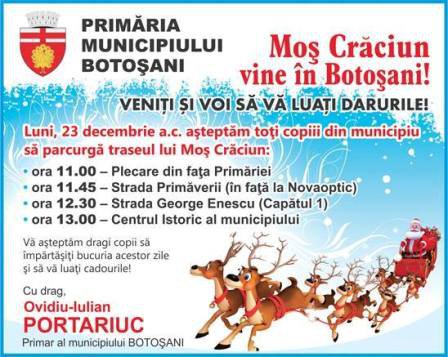 Moș Crăciun vine în Botoșani! Vezi traseul!