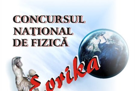 Doi elevi selectați pentru etapa națională a Concursului Naţional de Fizică „Evrika”