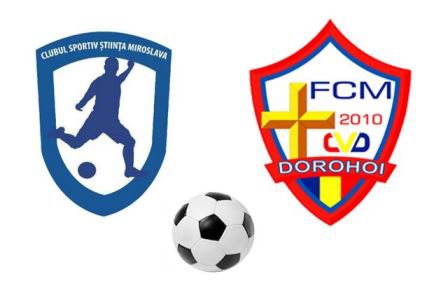 FCM Dorohoi s-a impus sâmbătă cu scorul de 1-0, în derby-ul cu Știința Miroslava
