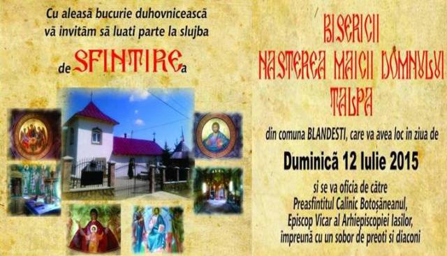 Astăzi PS Calinic Botoşăneanul va sfinţi Biserica din Parohia Talpa, comuna Blândeşti