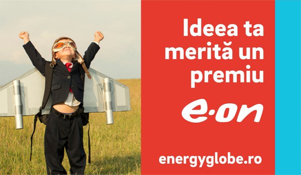 Încep înscrierile pentru E.ON Energy Globe 2017 !