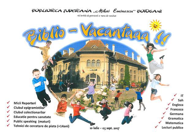 BIBLIO - VACANȚA 7 LA START! Petrece o vară minunată la Biblioteca Județeană Botoșani