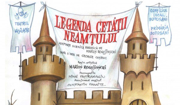 „Legenda Cetăţii Neamţului” pentru mari si mici, la Teatrul pentru Copii și Tineret „Vasilache”