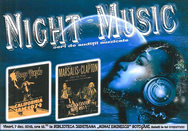 „NIGHT MUSIC” la Biblioteca Județeană Botoșani