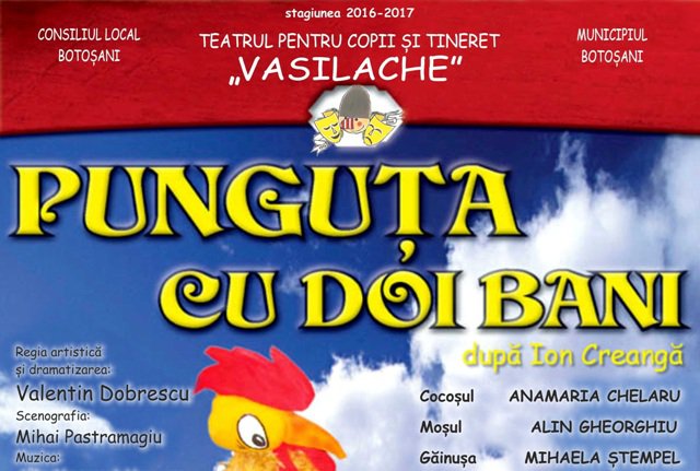 Punguța cu doi bani, ultimul spectacol din anul 2018, la Teatrul pentru Copii şi Tineret Vasilache!