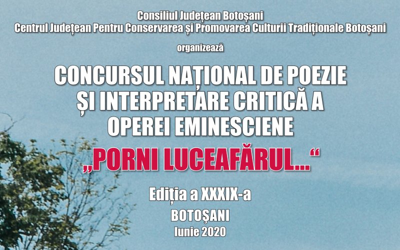 Concursul Naţional de Poezie şi Interpretare Critică a Operei Eminesciene „Porni Luceafărul…”, ediţia a XXXIX-a