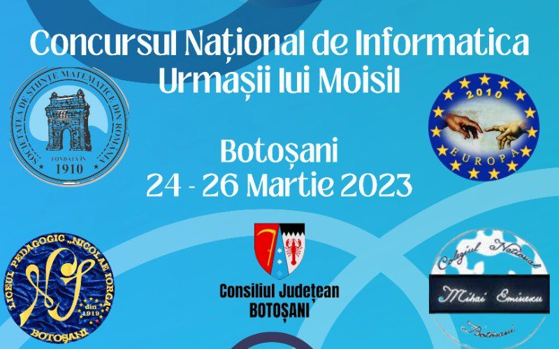 Municipiul Botoșani - gazdă a Concursului Național de Informatică „Urmașii lui Moisil”
