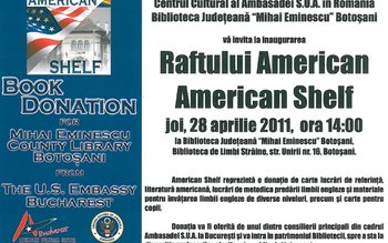 “Raftul American” inaugurată de Ambasada …
