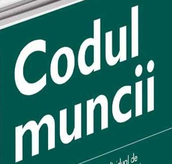 De astazi intra în vigoare noul Cod al Muncii