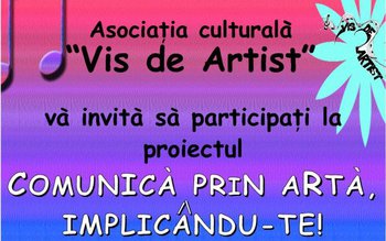 VOLUNTARIAT Comunica prin arta, implicandu-te!