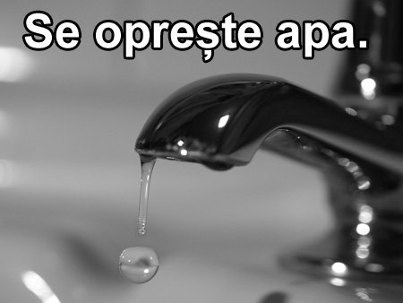 Începând de astăzi și până mâine la ora 22.00, cartierul Primăverii va rămâne fără apă