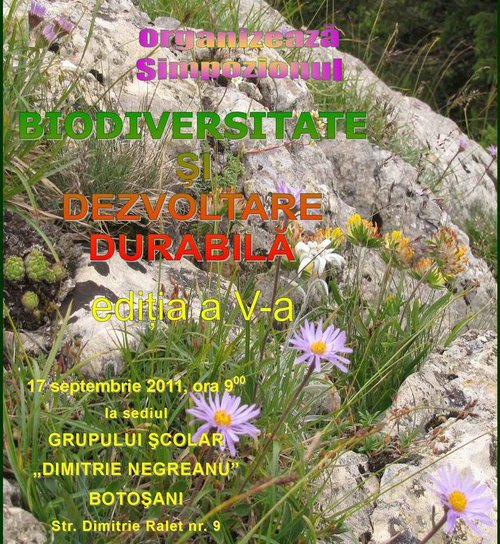 Simpozionul „BIODIVERSITATE ŞI DEZVOLTARE DURABILĂ” ediţia a V-a