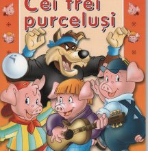 Astăzi „Cei trei purceluşi” la …