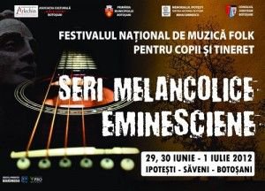 Festivalul Naţional de muzică folk ediţia a III-a, se desfășoară la Săveni - Ipoteşti – Botoşani