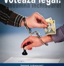 „VOTEAZĂ LEGAL!” Mita și votul …