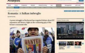Un botoşănean pe prima pagină a Financial Times: „România, o încurcătură balcanică”
