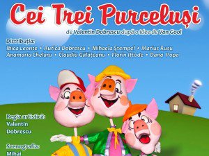 Teatrul Vasilache vă prezintă spectacolul „Cei trei purceluşi”