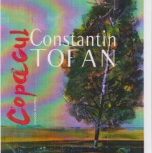 În această seară, Expoziţia „Copacul”, …