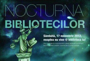 Noaptea albă a bibliotecilor, în acest weekend