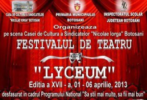 Festivalul concurs de teatru „Lyceum” ediția a XVII-a 2013. Vezi detalii festival!