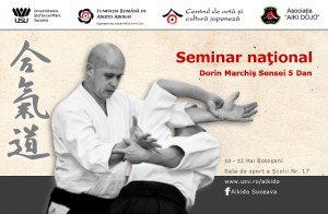 Seminarul Național de AIKIDO AIKIKAI în cadrul Proiectului „Aikido și Katori Shinto-ryu în Botoșani” 
