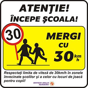 Atenţie începe şcoala! Mergi cu 30! - Campanie demarată de Napoca Rally Academy