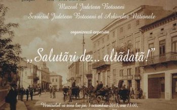 Muzeul Județean Botoșani organizează expoziția …