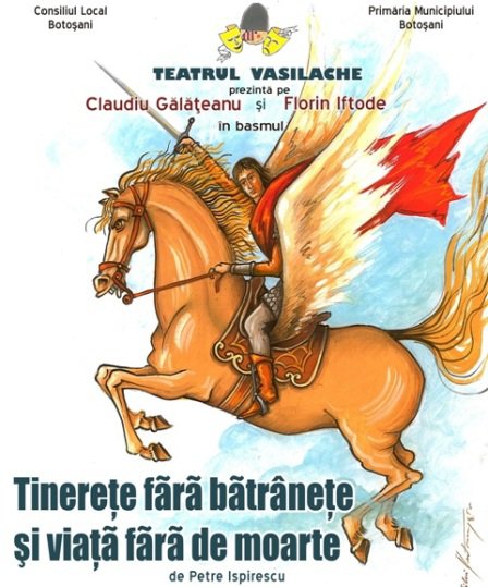 „Tinereţe fără bătrâneţe şi viaţă fără de moarte”, duminică, la Teatrul „Vasilache”