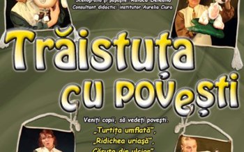 Trăistuța cu povești, spectacol pentru …