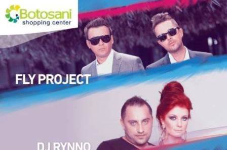 Concert Fly Project, DJ Rynno & Sylvia în această seară la Botoşani Shopping Center