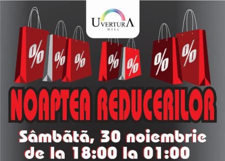 Noaptea reducerilor la Uvertura Mall. Vezi detalii!