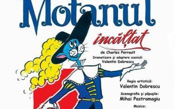 „Motanul Încălțat”, duminică, într-un spectacol …