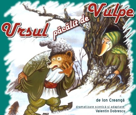 „Ursul păcălit de vulpe” pe scena Teatrului „Vasilache”