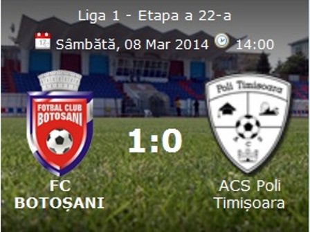 FC Botoșani i-a învins pe cei de la ACS Poli Timișoara cu 1-0