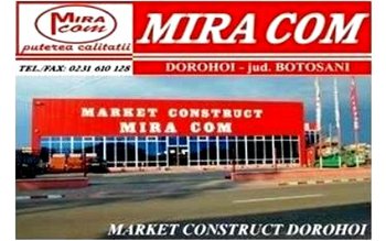 Puterea calității: MIRA COM Dorohoi, …