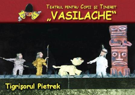 „Tigrişorul Pietrek” în această duminică, la Teatrul pentru Copii şi Tineret „Vasilache”