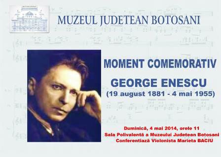 Muzeul Județean Botoșani va găzdui evenimentul „Moment comemorativ – George Enescu”