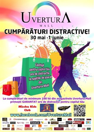 Cumpărături distractive în week-end la Uvertura Mall