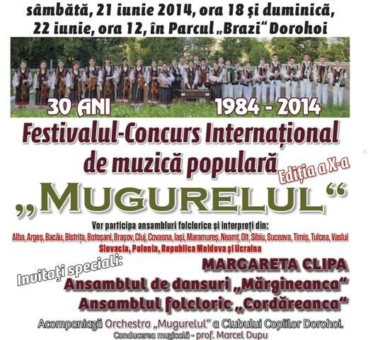 Dorohoienii sunt așteptați astăzi la prima zi a Festivalului Internaţional de folclor „Mugurelul”, ediția a X-a