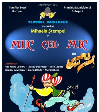 „Muc cel  mic” duminică, la Teatrul „Vasilache”