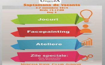 Săptămâna de vacanță la Uvertura …