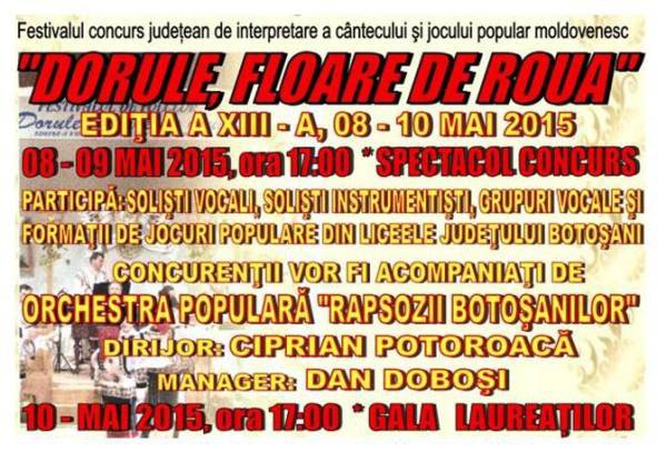 Festivalul - concurs judeţean de interpretare a cantecului si dansului popular moldovenesc „DORULE, FLOARE DE ROUĂ” ediţia a XIII -a