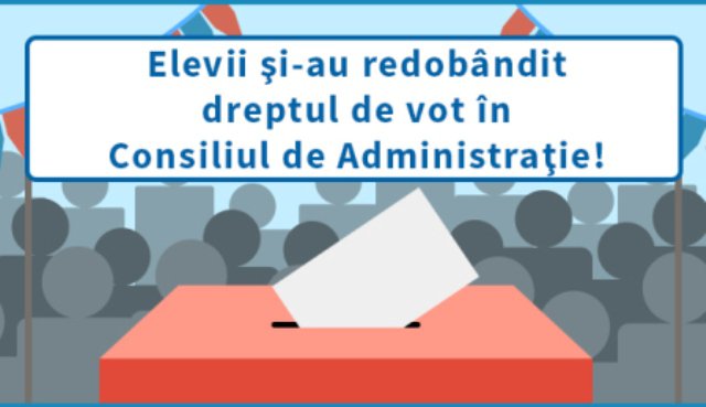 Elevii și-au redobândit dreptul de vot în Consiliul de Administrație! 