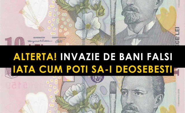 Atenție comercianți! Invazie de bani falşi în România